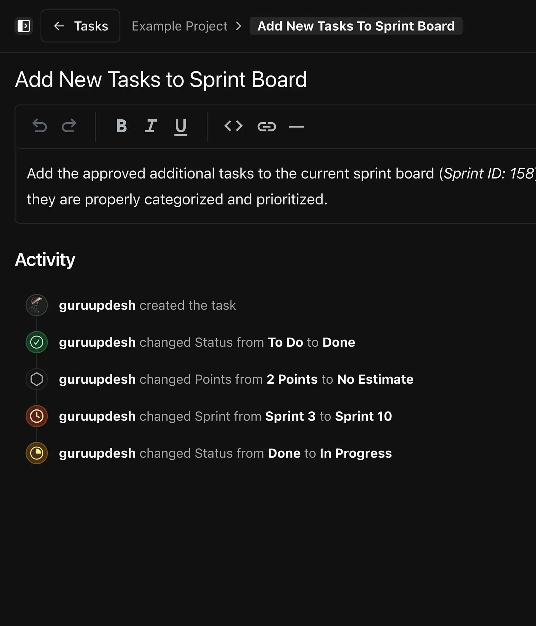 Taskly task details page for 'Add New Tasks To Sprint Board' in 'Example Project'. Shows a text editor with task description, formatting options, and Sprint ID: 158. Below is an activity log showing user 'guruupdesh' making multiple changes including status updates, point estimation changes, and sprint reassignment.